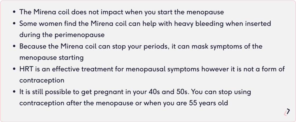 Shortened summary of the mirena coil and menopause