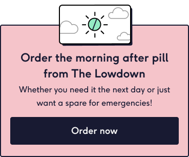 Order the morning after pill from The Lowdown