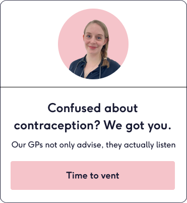 Speak to a Lowdown doctor about contraception