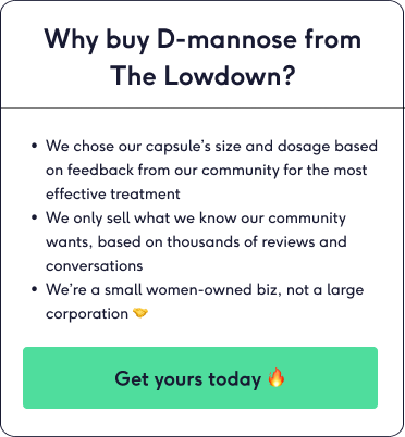 Why buy D-mannose from The Lowdown?