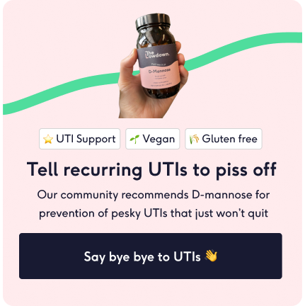 Tell recurring UTIs to piss off | Buy D-mannose from The Lowdown