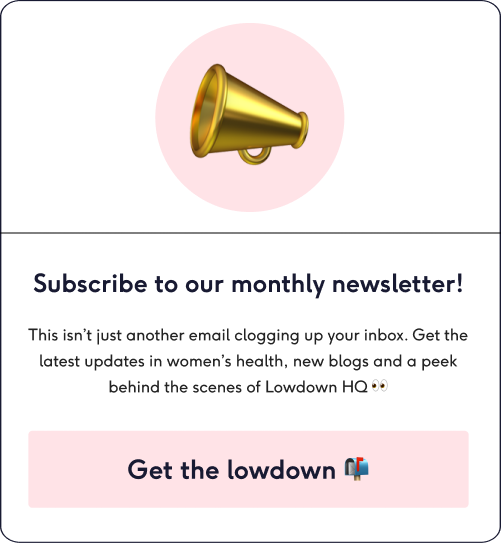 Subscribe to our newsletter | The Lowdown